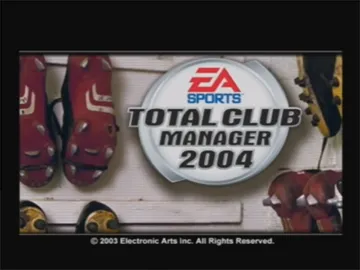 Total Club Manager 2004 (Europe) screen shot title